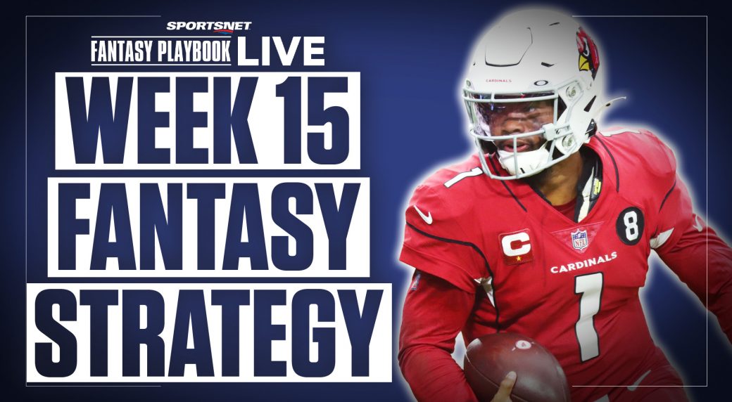 Fantasy Playbook Live: Fantasy advice and best bets for Week 15