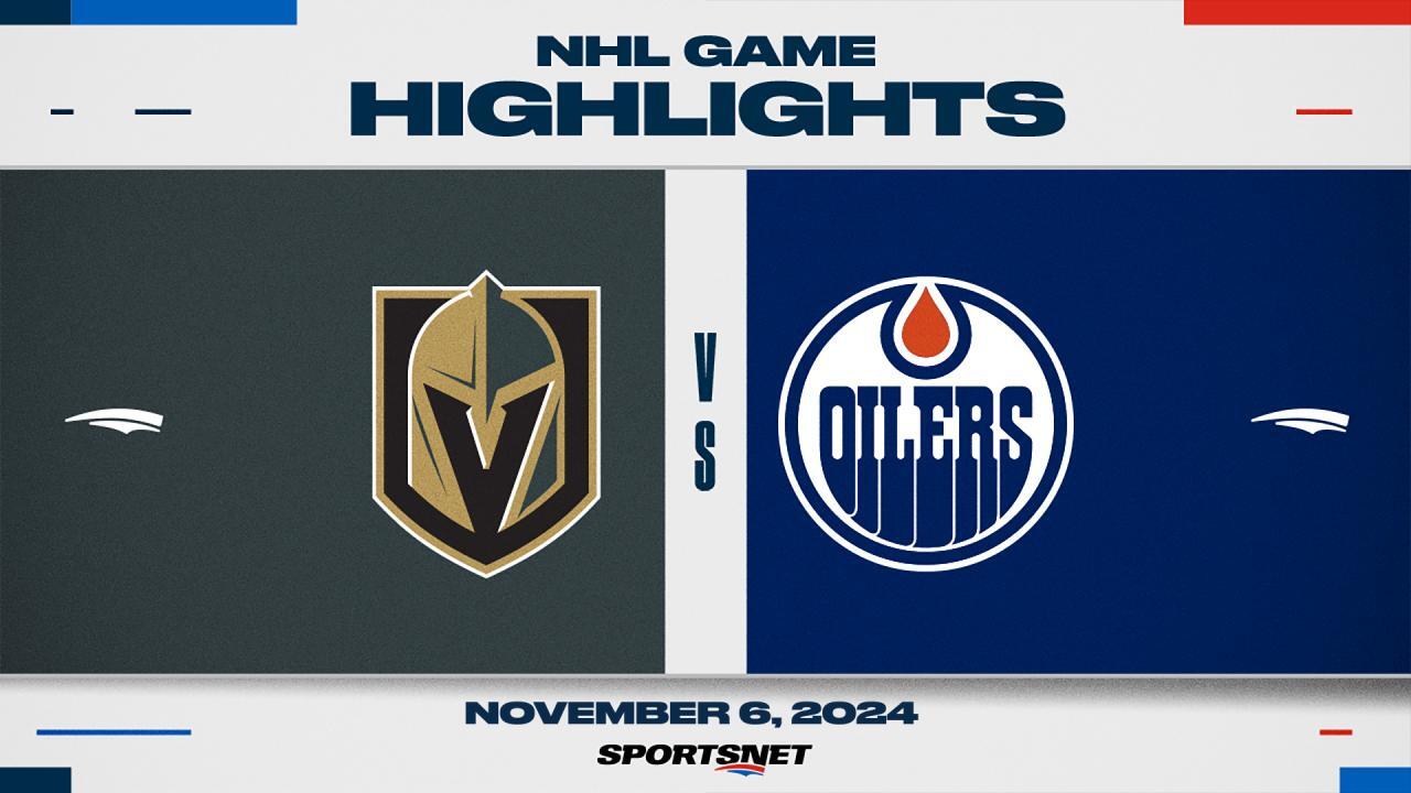 NHL Highlights: Golden Knights 4, Oilers 2