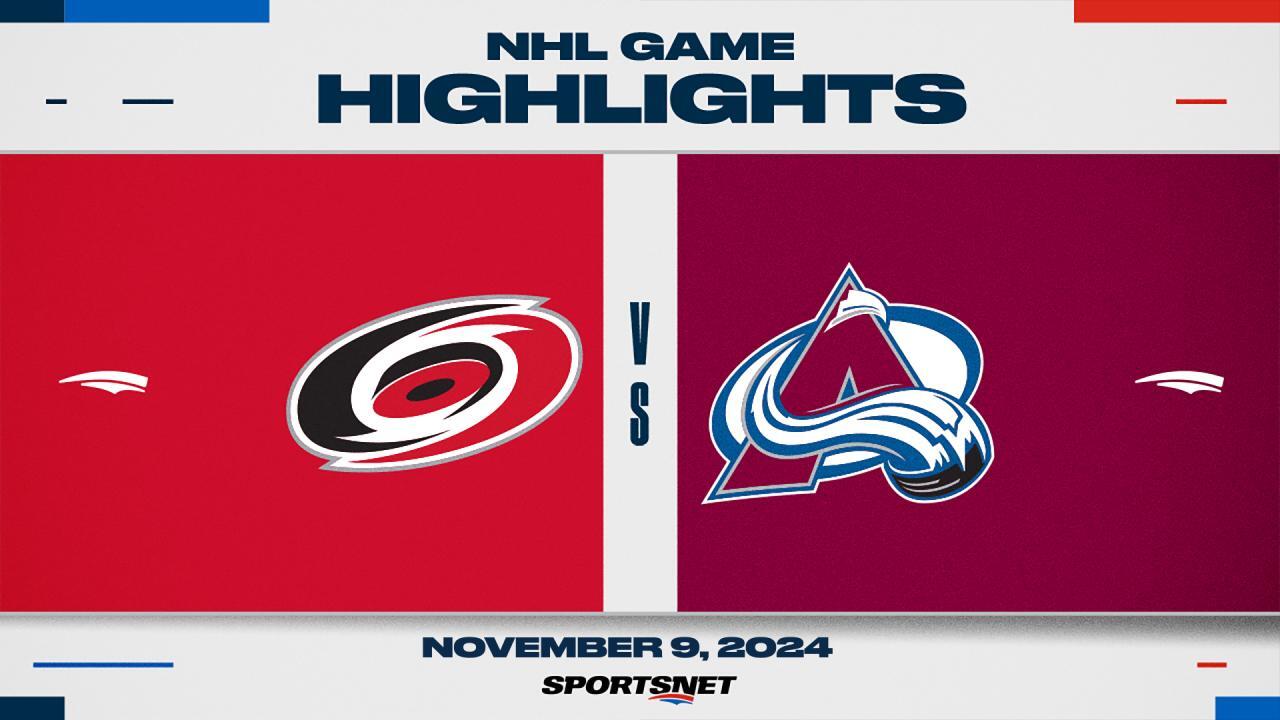 NHL Highlights: Avalanche 6, Hurricanes 4