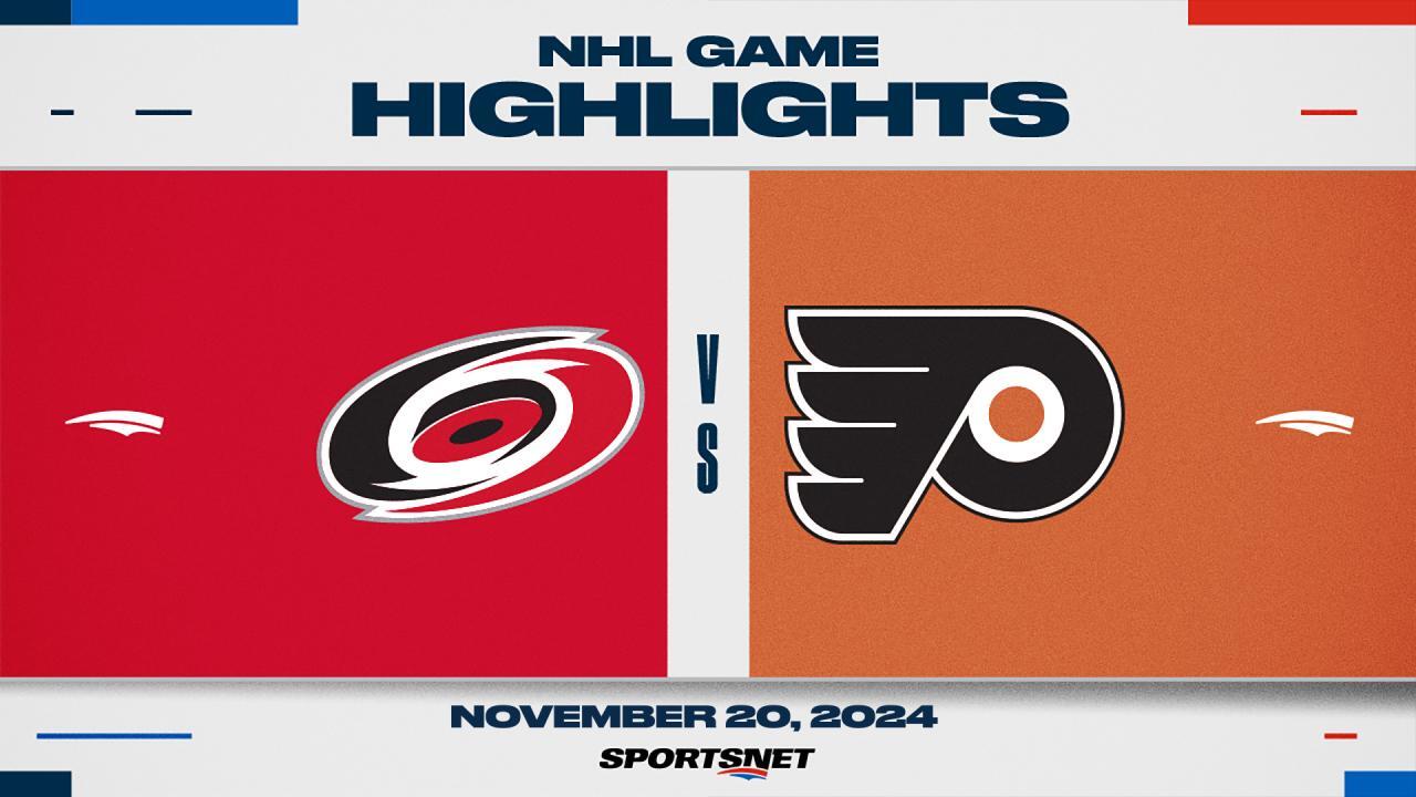 NHL Highlights: Hurricanes 4, Flyers 1