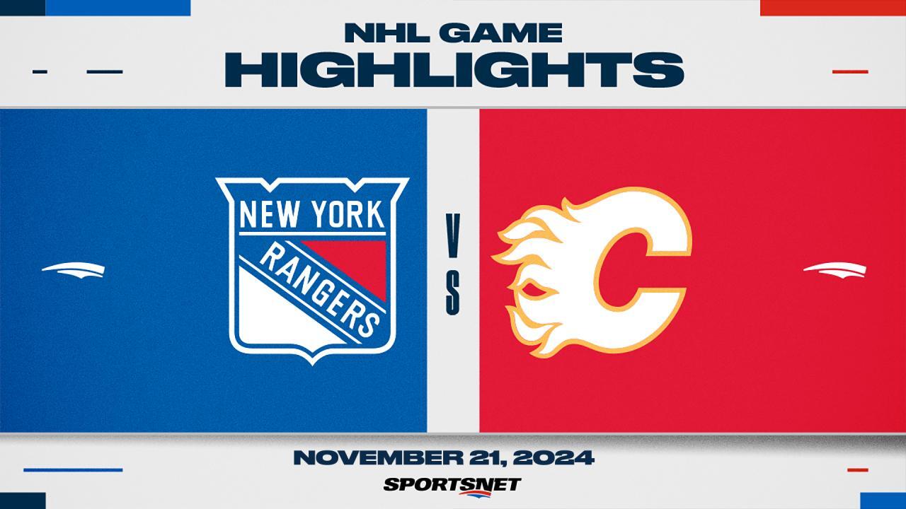 NHL Highlights: Flames 3, Rangers 2