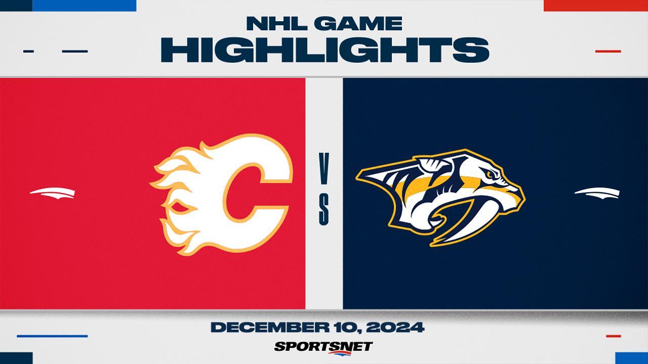 NHL Highlights: Flames 4, Predators 3