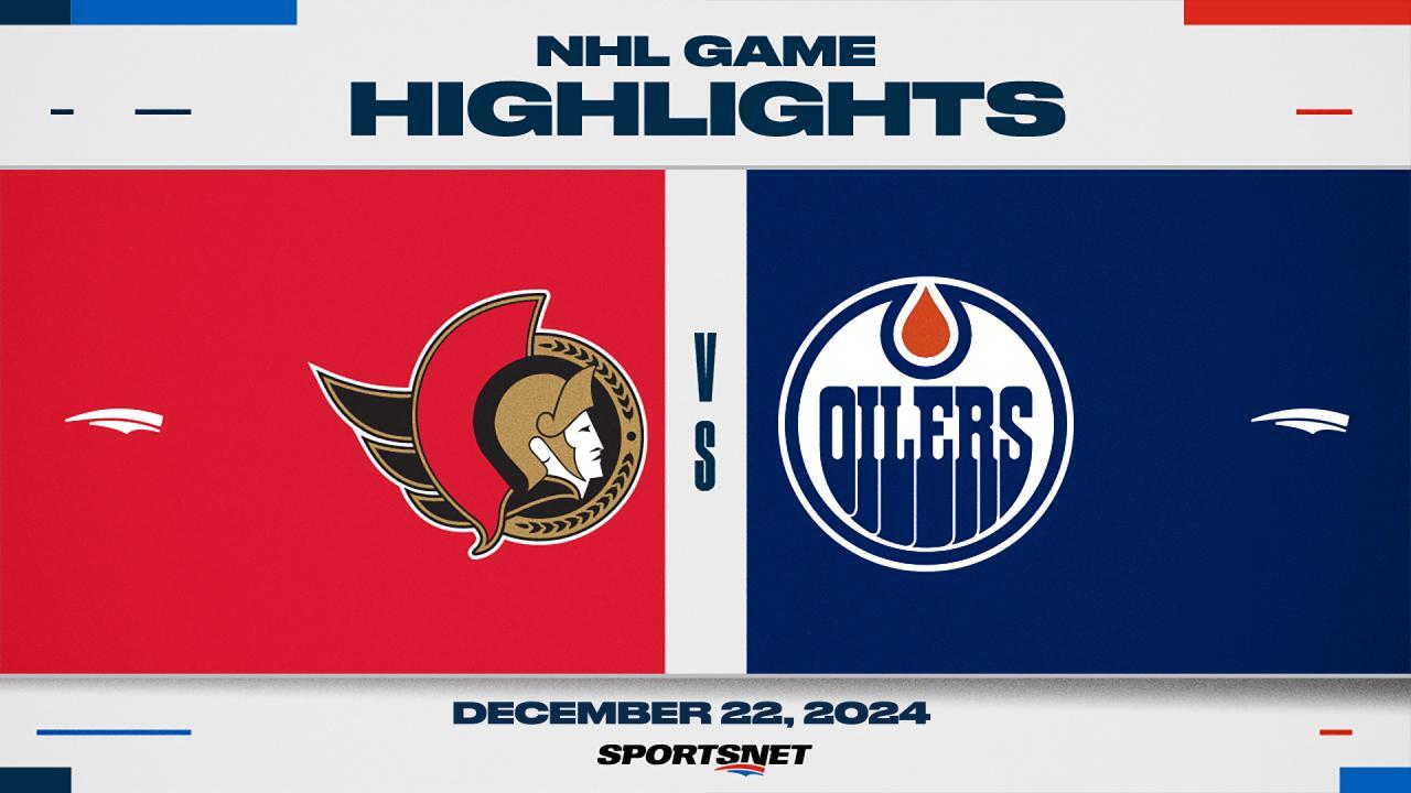 NHL Highlights: Oilers 3, Senators 1