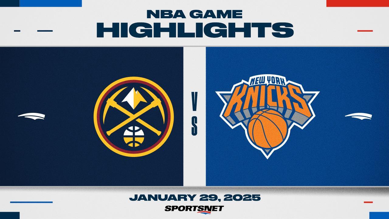 NBA Highlights: Knicks 122, Nuggets 112